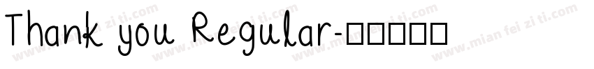 Thank you Regular字体转换